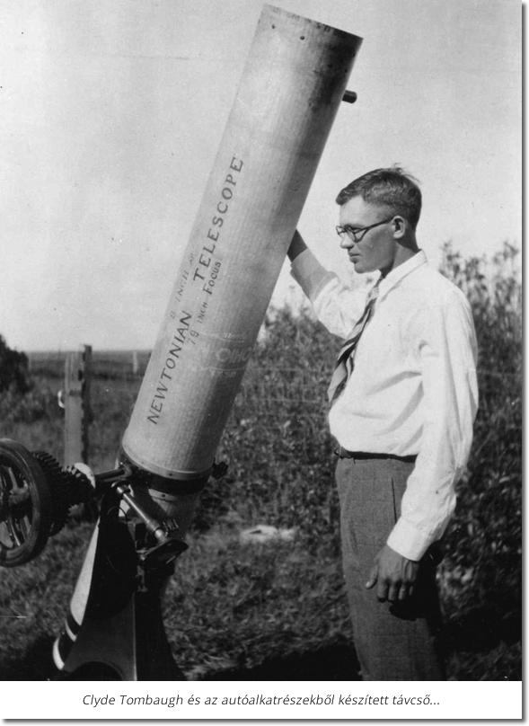 Clyde Tombaugh - Asztropatika.hu